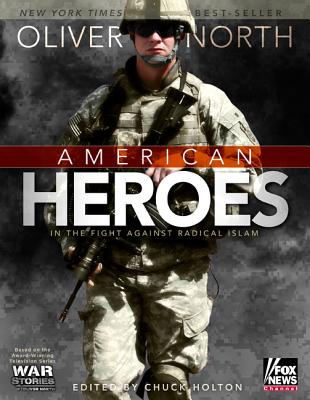 ISBN 9781433677106 American Heroes: In the Fight Against Radical Islam/BROADMAN PR/Oliver North 本・雑誌・コミック 画像