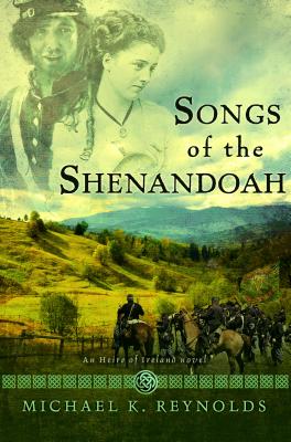 ISBN 9781433678219 Songs of the Shenandoah/BROADMAN PR/Michael K. Reynolds 本・雑誌・コミック 画像