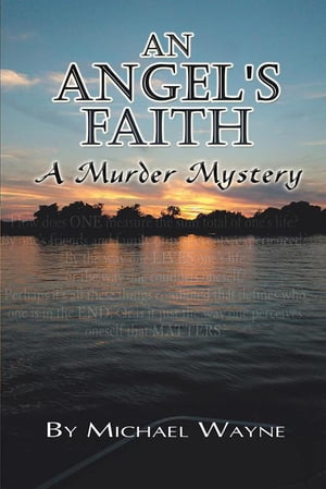 ISBN 9781436390071 An Angel's Faith Michael Wayne 本・雑誌・コミック 画像