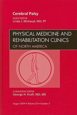 ISBN 9781437712629 Cerebral Palsy, an Issue of Physical Medicine and Rehabilitation Clinics: Volume 20-3/SAUNDERS W B CO/Linda J. Michaud 本・雑誌・コミック 画像