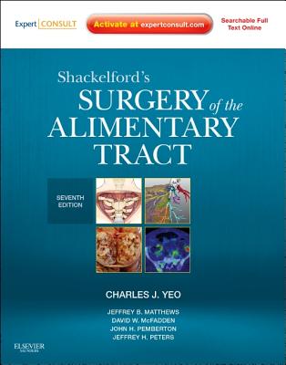 ISBN 9781437722062 Shackelford's Surgery of the Alimentary Tract - 2 Volume Set: Expert Consult - Online and Print Revised/PAPERBACKSHOP UK IMPORT/Charles J. Yeo 本・雑誌・コミック 画像