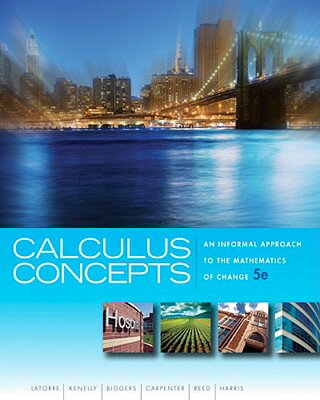 ISBN 9781439049570 Calculus Concepts: An Informal Approach to the Mathematics of Change Revised/BROOKS COLE PUB CO/Donald R. Latorre 本・雑誌・コミック 画像