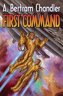 ISBN 9781439134573 First Command/BAEN/A. Bertram Chandler 本・雑誌・コミック 画像