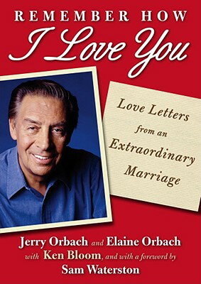 ISBN 9781439149881 Remember How I Love You: Love Letters from an Extraordinary Marriage/TOUCHSTONE PRESS/Jerry Orbach 本・雑誌・コミック 画像