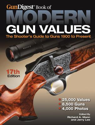 ISBN 9781440237461 Gun Digest Book of Modern Gun Values: The Shooter's Guide to Guns 1900 to Present/KRAUSE PUBN/Richard A. Mann 本・雑誌・コミック 画像