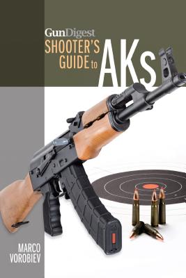 ISBN 9781440246418 Gun Digest Shooter's Guide to AKs/GUN DIGEST BOOKS/Marco Vorobiev 本・雑誌・コミック 画像