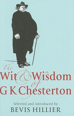 ISBN 9781441179586 The Wit and Wisdom of G K Chesterton/PAPERBACKSHOP UK IMPORT/Bevis Hillier 本・雑誌・コミック 画像