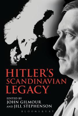 ISBN 9781441190369 Hitler's Scandinavian Legacy/BLOOMSBURY 3PL/Jill Stephenson 本・雑誌・コミック 画像