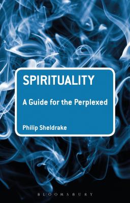 ISBN 9781441191335 Spirituality: A Guide for the Perplexed/BLOOMSBURY 3PL/Philip Sheldrake 本・雑誌・コミック 画像