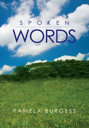 ISBN 9781441527035 Spoken Words Pamela Burgess 本・雑誌・コミック 画像