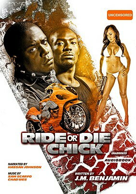 ISBN 9781441720856 Ride or Die Chick: The Story of Treacherous and Teflon/BLACKSTONE AUDIO BOOKS/J. M. Benjamin 本・雑誌・コミック 画像