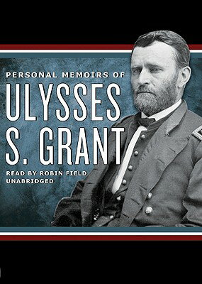 ISBN 9781441766755 Personal Memoirs of Ulysses S. Grant/BLACKSTONE PUB/Ulysses S. Grant 本・雑誌・コミック 画像