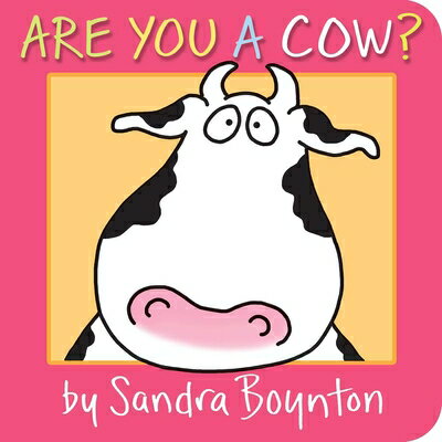 ISBN 9781442417335 Are You a Cow?/BOYNTON BOOKWORKS/Sandra Boynton 本・雑誌・コミック 画像