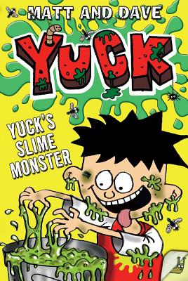 ISBN 9781442451261 Yuck's Slime Monster/PAULA WISEMAN BOOKS/Matt and Dave 本・雑誌・コミック 画像