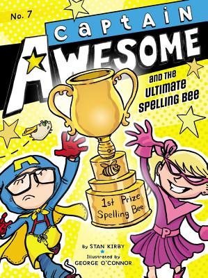 ISBN 9781442451582 Captain Awesome and the Ultimate Spelling Bee/LITTLE SIMON/Stan Kirby 本・雑誌・コミック 画像