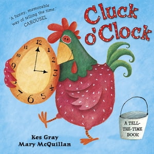 ISBN 9781444966909 Cluck O'Clock Kes Gray 本・雑誌・コミック 画像