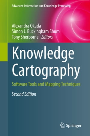 ISBN 9781447164692 Knowledge CartographySoftware Tools and Mapping Techniques 本・雑誌・コミック 画像