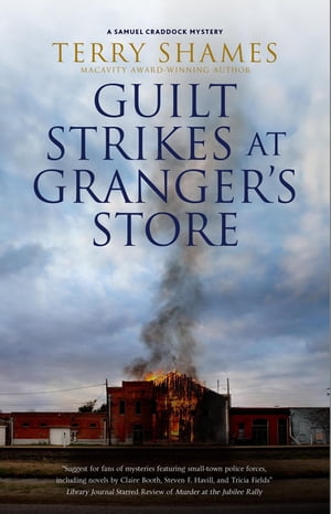 ISBN 9781448311279 Guilt Strikes at Granger's Store Terry Shames 本・雑誌・コミック 画像