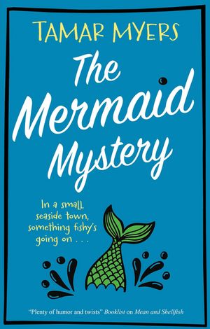 ISBN 9781448313198 The Mermaid Mystery Tamar Myers 本・雑誌・コミック 画像