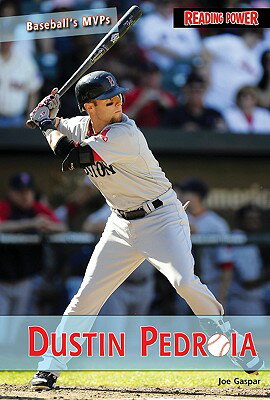 ISBN 9781448806300 Dustin Pedroia/POWERKIDS PR/Joe Gaspar 本・雑誌・コミック 画像