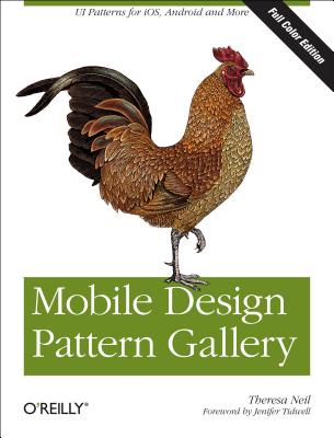 ISBN 9781449336448 Mobile Design Pattern Gallery/O'REILLY & ASSOC INC/Theresa Neil 本・雑誌・コミック 画像