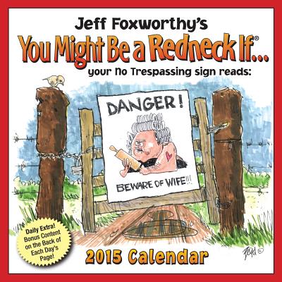 ISBN 9781449452742 Jeff Foxworthy's You Might Be a Redneck If... Calendar/ANDREWS & MCMEEL/Jeff Foxworthy 本・雑誌・コミック 画像