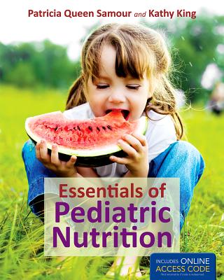 ISBN 9781449652913 Essentials of Pediatric Nutrition Revised/JONES & BARTLETT PUB INC/Patricia Queen Samour 本・雑誌・コミック 画像