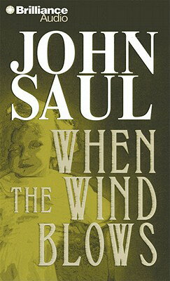 ISBN 9781455802746 When the Wind Blows/BRILLIANCE CORP/John Saul 本・雑誌・コミック 画像