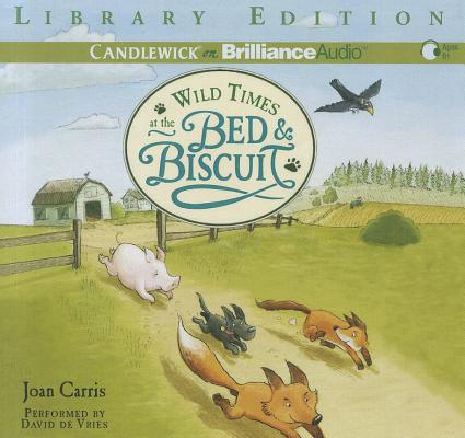 ISBN 9781455822010 Wild Times at the Bed & Biscuit Library/BRILLIANCE AUDIO/Joan Carris 本・雑誌・コミック 画像