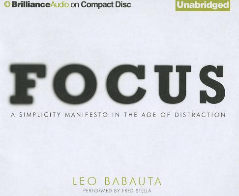 ISBN 9781455831340 Focus: A Simplicity Manifesto in the Age of Distraction/BRILLIANCE CORP/Leo Babauta 本・雑誌・コミック 画像