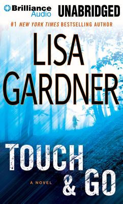 ISBN 9781455847266 Touch & Go/BRILLIANCE CORP/Lisa Gardner 本・雑誌・コミック 画像