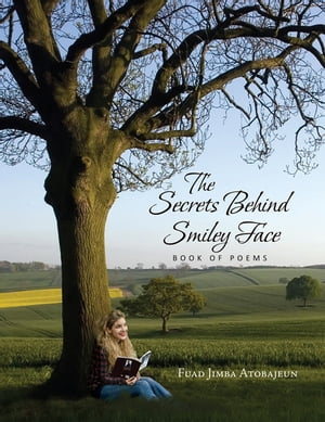 ISBN 9781456824518 The Secrets Behind Smiley Face Fuad Jimba Atobajeun 本・雑誌・コミック 画像