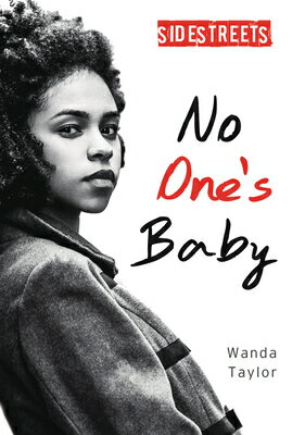 ISBN 9781459414983 No One's Baby/LORIMER CHILDREN & TEENS/Wanda Lauren Taylor 本・雑誌・コミック 画像