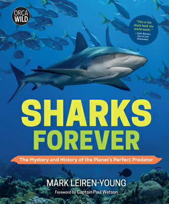 ISBN 9781459827561 Sharks Forever: The Mystery and History of the Planet's Perfect Predator/ORCA BOOK PUBL/Mark Leiren-Young 本・雑誌・コミック 画像