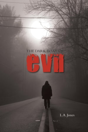 ISBN 9781460250914 The Dark Road Of Evil 本・雑誌・コミック 画像