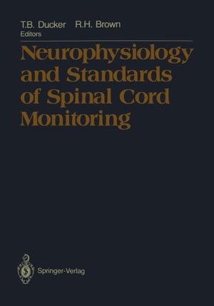 ISBN 9781461283591 Neurophysiology and Standards of Spinal Cord Monitoring 本・雑誌・コミック 画像