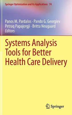 ISBN 9781461450931 Systems Analysis Tools for Better Health Care Delivery 2013/SPRINGER NATURE/Panos M. Pardalos 本・雑誌・コミック 画像