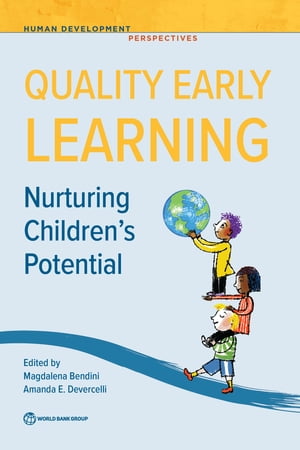 ISBN 9781464817953 Quality Early Learning Nurturing Children's Potential 本・雑誌・コミック 画像