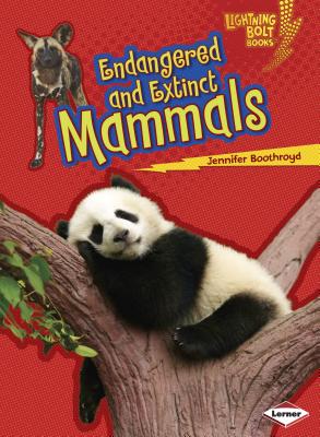 ISBN 9781467723725 Endangered and Extinct Mammals/LERNER CLASSROOM/Jennifer Boothroyd 本・雑誌・コミック 画像