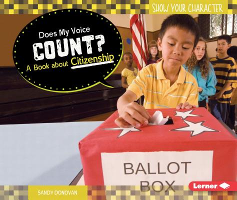 ISBN 9781467723886 Does My Voice Count?: A Book about Citizenship/LERNER CLASSROOM/Sandy Donovan 本・雑誌・コミック 画像