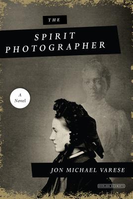 ISBN 9781468315875 The Spirit Photographer/OVERLOOK PR/Jon Michael Varese 本・雑誌・コミック 画像