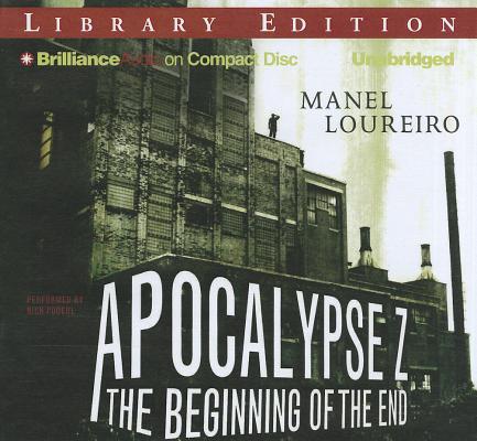 ISBN 9781469216959 Apocalypse Z: The Beginning of the End Library/BRILLIANCE AUDIO/Manel Loureiro 本・雑誌・コミック 画像