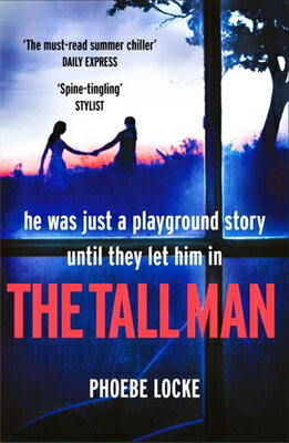 ISBN 9781472249265 The Tall Man: The 'Must-Read' Gripping Page-Turner You Won't Be Able to Put Down/HEADLINE BOOK PUB LTD/Phoebe Locke 本・雑誌・コミック 画像