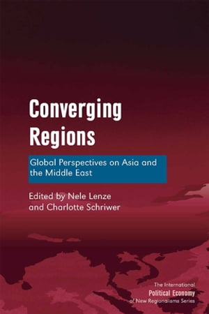 ISBN 9781472436856 Converging RegionsGlobal Perspectives on Asia and the Middle East 本・雑誌・コミック 画像