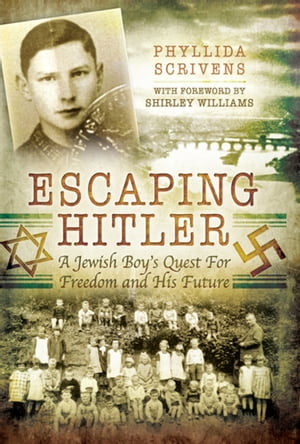 ISBN 9781473843646 Escaping HitlerA Jewish Boy's Quest for Freedom and His Future Phyllida Scrivens 本・雑誌・コミック 画像