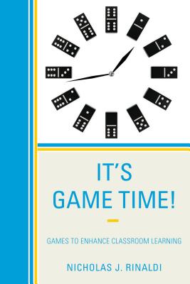 ISBN 9781475815238 It's Game Time!: Games to Enhance Classroom Learning/UNITED SYNAGOGUE OF CONSERVATI/Nicholas J. Rinaldi 本・雑誌・コミック 画像