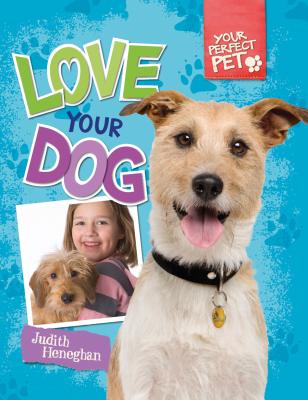 ISBN 9781477701980 Love Your Dog/WINDMILL BOOKS/Judith Heneghan 本・雑誌・コミック 画像