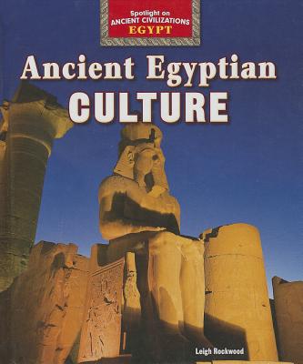 ISBN 9781477707630 Ancient Egyptian Culture/POWERKIDS PR/Leigh Rockwood 本・雑誌・コミック 画像