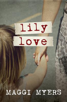 ISBN 9781477822425 Lily Love/LAKE UNION PUB/Maggi Myers 本・雑誌・コミック 画像