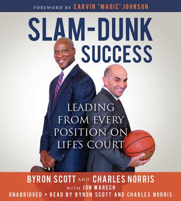 ISBN 9781478975014 Slam-Dunk Success: Leading from Every Position on Life's Court/CTR STREET/Byron Scott 本・雑誌・コミック 画像